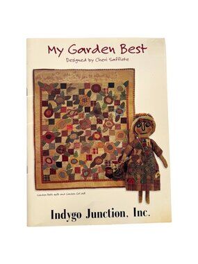 My Garden Best Quilt Pattern Book Indygo Junction Cheri Saffiote Sewing Folk Art